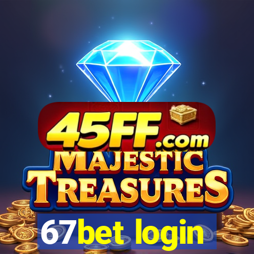67bet login